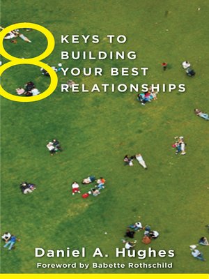 cover image of 8 Keys to Building Your Best Relationships (8 Keys to Mental Health)